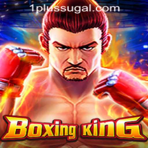 An In-Depth Exploration of BoxingKing: The Latest Addition to 1PLUS Game Casino