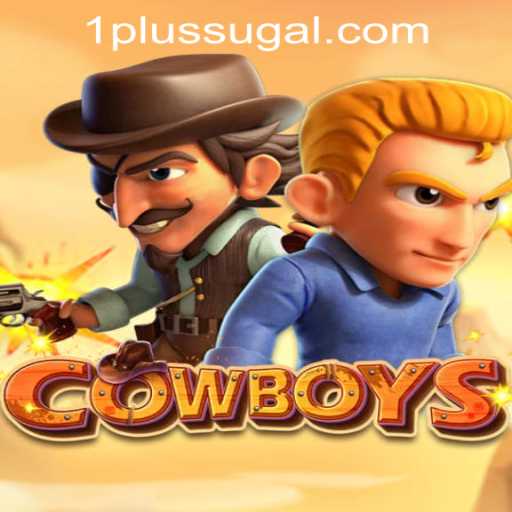 Exploring the Excitement of COWBOYS: A Deep Dive into the 1PLUS Game Casino Experience