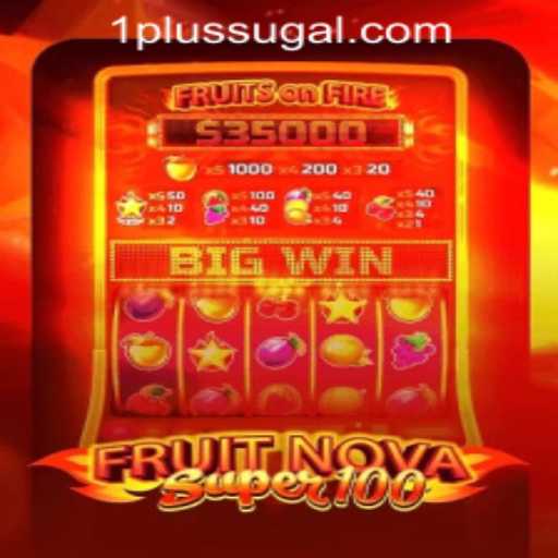 Exploring the Exciting World of FruitNovaSuper100 in 1PLUS Game Casino