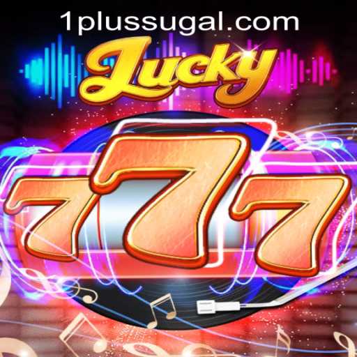 Unveiling the Thrill of Lucky777: A Dive into the 1PLUS Game Casino Experience