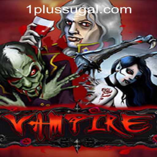 Exploring the Thrilling World of Vampire 1PLUS Game Casino